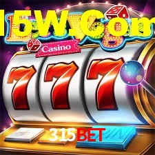 Experiência VIP 315Bet